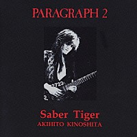 ＳＡＢＥＲ　ＴＩＧＥＲ「 ＰＡＲＡＧＲＡＰＨ２」