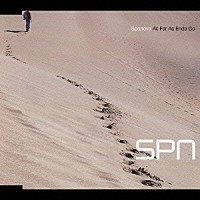 ＳＰＡＮＯＶＡ「 Ａｓ　Ｆａｒ　Ａｓ　Ｅｎｄｓ　Ｇｏ」