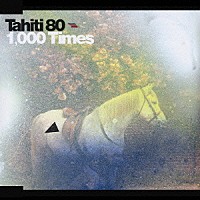 タヒチ８０「 １，０００　タイムス」