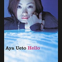 上戸彩「 Ｈｅｌｌｏ」