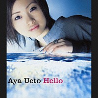 上戸彩「 Ｈｅｌｌｏ」