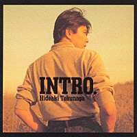 徳永英明「 ＩＮＴＲＯ．」