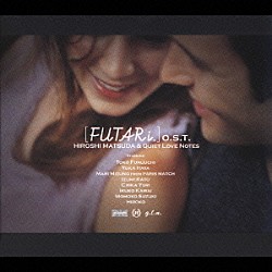 松田弘＆Ｑｕｉｅｔ　Ｌｏｖｅ　Ｎｏｔｅｓ「［ＦＵＴＡＲｉ．］Ｏ．Ｓ．Ｔ」