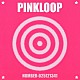 ＰＩＮＫＬＯＯＰ「ＮＵＭＢＥＲ－０２５１２１３４１」