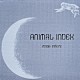 ムーンライダーズ「ＡＮＩＭＡＬ　ＩＮＤＥＸ」