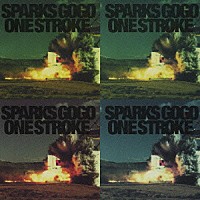 ＳＰＡＲＫＳ　ＧＯ　ＧＯ「 ＯＮＥ　ＳＴＲＯＫＥ」