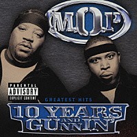 Ｍ．Ｏ．Ｐ．「 １０　ＹＥＡＲＳ　ＡＮＤ　ＧＵＮＮＩＮ’」