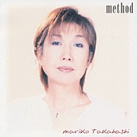 高橋真梨子「 ｍｅｔｈｏｄ」