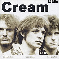 クリーム「 ＢＢＣ　ライヴ」
