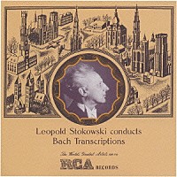 レオポルド・ストコフスキー「 決定版　赤盤復刻シリーズ　１５　トッカータとフーガ～バッハ名演集　パッカリアとフーガ／小フーガ／神はわがやぐら／シャコンヌ　他」