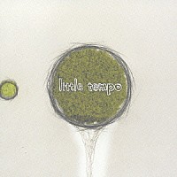 ＬＩＴＴＬＥ　ＴＥＭＰＯ「 １９９９～２００１」