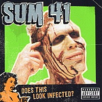 ＳＵＭ　４１「 ダズ・ディス・ルック・インフェクテッド？」