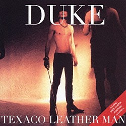 ＴＥＸＡＣＯ　ＬＥＡＴＨＥＲ　ＭＡＮ「ＤＵＫＥ　～伯爵として～」