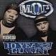 Ｍ．Ｏ．Ｐ．「１０　ＹＥＡＲＳ　ＡＮＤ　ＧＵＮＮＩＮ’」