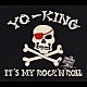 ＹＯ－ＫＩＮＧ「ＩＴ’Ｓ　ＭＹ　ＲＯＣＫ’Ｎ’ＲＯＬＬ」