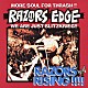 ＲＡＺＯＲＳ　ＥＤＧＥ「ＲＡＺＯＲＳ　ＲＩＳＩＮＧ！！！！」