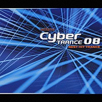 （オムニバス）「 ｖｅｌｆａｒｒｅ　Ｃｙｂｅｒ　ＴＲＡＮＣＥ　０８　ＢＥＳＴ　ＨＩＴ　ＴＲＡＮＣＥ」