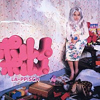 ＬＡ－ＰＰＩＳＣＨ「 ポルノ　ポルノ」