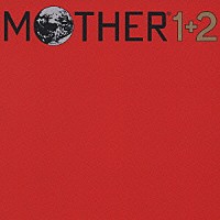 （オリジナル・サウンドトラック）「 ＭＯＴＨＥＲ　１＋２　オリジナル　サウンドトラック」