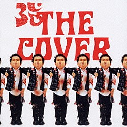 （オムニバス） 仲野茂 中川敬 伊藤ふみお ＲＹＯＪＩ ＫＥＮＺＩ 大槻ケンヂ 稲田錠「ＴＨＥ　ＣＯＶＥＲ」