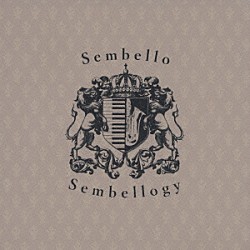 Ｓｅｍｂｅｌｌｏ「ｓｅｍｂｅｌｌｏｇｙ」