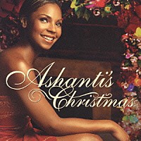 アシャンティ「 Ａｓｈａｎｔｉ’ｓ　Ｃｈｒｉｓｔｍａｓ」