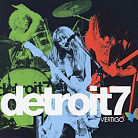 ｄｅｔｒｏｉｔ７「 ＶＥＲＴＩＧＯ」