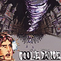 （オムニバス）「 ＲＯＣＫ　ＣＩＴＹ　ｐｒｅｓｅｎｔｓ　ＣＯＯＬＩＥ　ＤＡＮＣＥ」