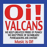 Ｏｉ！ＶＡＬＣＡＮＳ「 Ｍｕｓｉｃ　ｉｓ　Ｏｉ！」