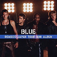 ブルー「 ＲＥＭＩＸＥＳ　－ＪＡＰＡＮ　ＴＯＵＲ　ＭＩＮＩ　ＡＬＢＵＭ」