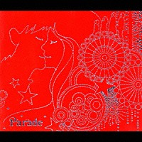 つじあやの「 パレード」