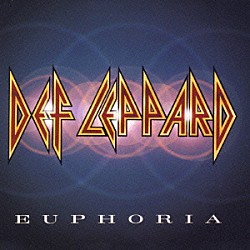 デフ・レパード「ユーフォリア」