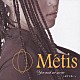 Ｍｅｔｉｓ「Ｙｏｕ　ａｎｄ　ｍｅ　ａ　ｏｎｅ　～聖なる誓い～」