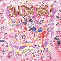 （オムニバス）「 ＳＨＯＷ　ＷＡ！　ハレンチ・パラダイス」