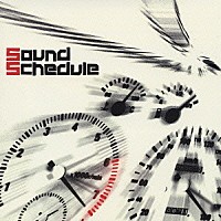 Ｓｏｕｎｄ　Ｓｃｈｅｄｕｌｅ「 スペシャルナンバー」