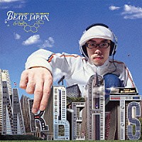 ＤＪ　ＣＥＬＯＲＹ　ａｋａ　Ｍｒ．ＢＥＡＴＳ「 ＢＥＡＴＳ　ＪＡＰＡＮ」