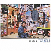 ＰａｎｉＣｒｅｗ「 ＴＨＥ　ＢＥＳＴ」