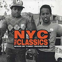 （オムニバス）「 ＮＹＣ　ＴＲＵＥ　ＣＬＡＳＳＩＣＳ　ＭＩＸＥＤ　ＢＹ　ＴＩＭＭＹ　ＲＥＧＩＳＦＯＲＤ」