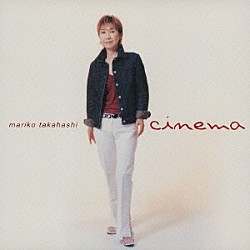 高橋真梨子「ｃｉｎｅｍａ」