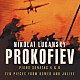 ニコライ・ルガンスキー「プロコフィエフ：ピアノ・ソナタ第４＆６番　《ロメオとジュリエット》からの１０の小品」