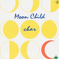 Ｃｈａｒ「 Ｍｏｏｎ　Ｃｈｉｌｄ」