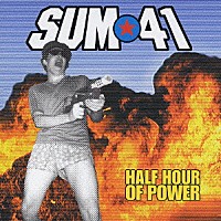 ＳＵＭ　４１「 ハーフ・アワー・オブ・パワー」