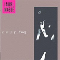 ローレル・マセー「 Ｅａｓｙ　Ｌｉｖｉｎｇ」