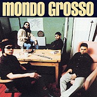 ＭＯＮＤＯ　ＧＲＯＳＳＯ「 ＩＮＶＩＳＩＢＬＥ　ＭＡＮ」