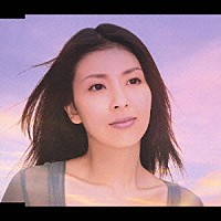 松たか子「 時の舟」