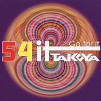 ＴＡＫＵＹＡ「 ５４ｉｔ」