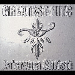 Ｌａ’ｃｒｙｍａ　Ｃｈｒｉｓｔｉ「ＧＲＥＡＴＥＳＴ－ＨＩＴＳ」