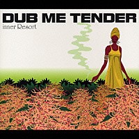 （オムニバス）「 ＤＵＢ　ＭＥ　ＴＥＮＤＥＲ」