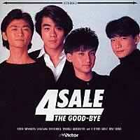 ザ・グッバイ「 ４　ＳＡＬＥ＋１１」