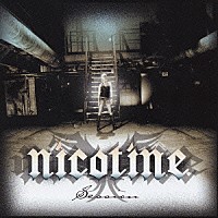 ＮＩＣＯＴＩＮＥ「 セッション」